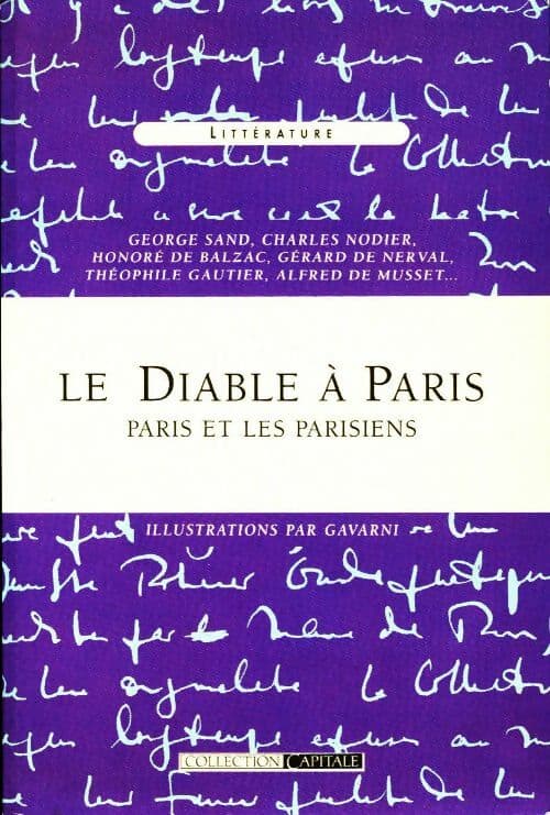 Le diable à Paris. Paris et les parisiens - Collectif